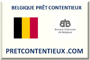 BELGIQUE PRÊT CONTENTIEUX