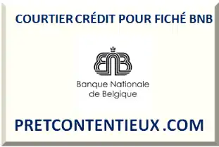 COURTIER CRÉDIT POUR FICHÉ BNB 2025
